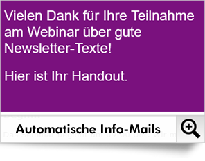 Sie können völlig automatisiert einstellen, dass alle Anmelder sofort (oder zeitverzögert) eine Anmeldebestätigung bekommen.