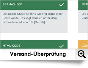 Bevor ein E-Mailing verschickt wird, führt Dialog-Mail eine umfassende Versand-Überprüfung durch.